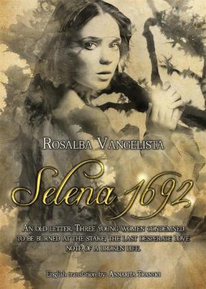 Cover of the book Selena 1692 by Andrea Merli