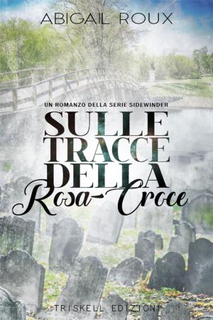 Book cover of Sulle tracce della Rosa-Croce