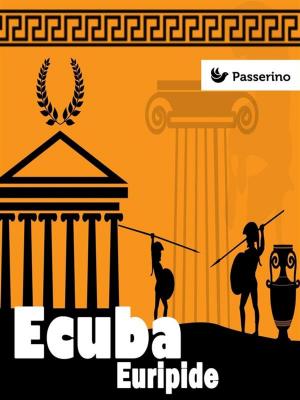 Cover of the book Ecuba by Annarita Manocchio