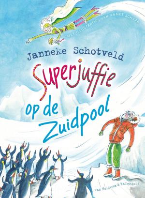 Cover of the book Superjuffie op de Zuidpool by Marianne Busser, Ron Schröder