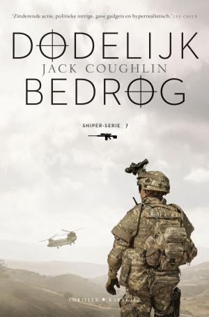 Cover of the book Dodelijk bedrog by Brad Thor