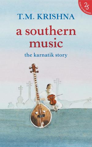 Cover of the book A Southern Music by Saptarshi Sarkar