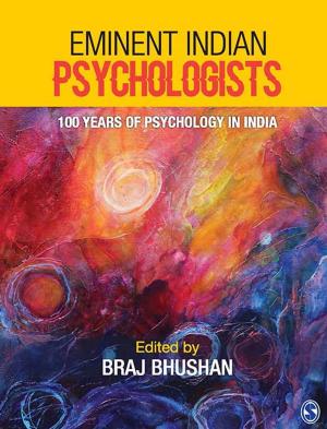 Cover of the book Eminent Indian Psychologists by Gillian Rowe, Jade Carter-Bennett, Kevin Graham, Scott Ellis, Michelle Henderson, Janette Barnes, Deborah Gee, Chris Counihan