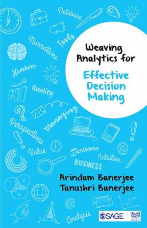 Cover of the book Weaving Analytics for Effective Decision Making by Mr Leslie Budd, Professor Panu Lehtovuori, Mark D. Gottdiener