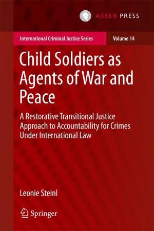 Cover of the book Child Soldiers as Agents of War and Peace by Jeremy B. Bierbach