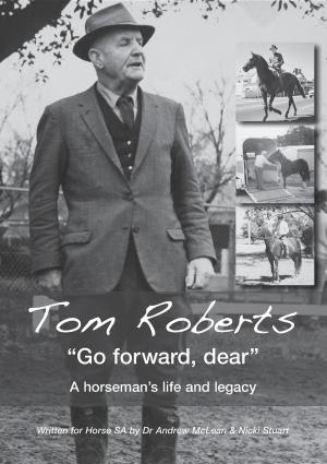 Book cover of Tom Roberts "Go forward, dear"