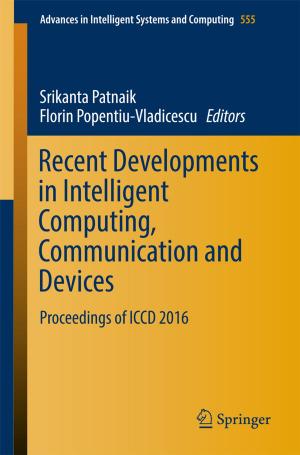 Cover of the book Recent Developments in Intelligent Computing, Communication and Devices by Jianguo Qi, Jingxing Zhao, Wenjun Li, Xushu Peng, Bin Wu, Hong Wang