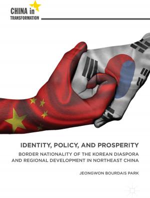 Cover of the book Identity, Policy, and Prosperity by Yaji Huang, Jiang Wu, Weiguo Zhou, Dongjing Liu, Qizhen Liu