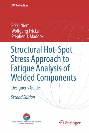 Cover of the book Structural Hot-Spot Stress Approach to Fatigue Analysis of Welded Components by Yan Gao, Shailaja Fennell
