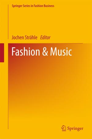 Cover of the book Fashion & Music by Hema Singh, Simy Antony, Rakesh Mohan Jha
