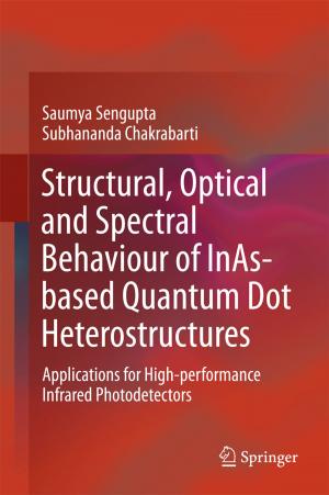 Cover of the book Structural, Optical and Spectral Behaviour of InAs-based Quantum Dot Heterostructures by Elena Aurel Railean