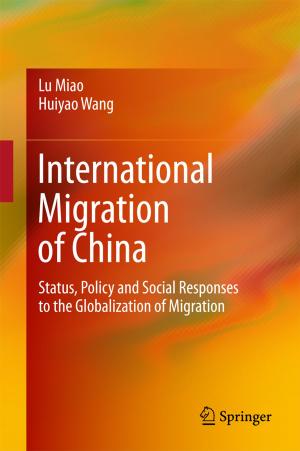 Cover of the book International Migration of China by Hiroshi Kunita