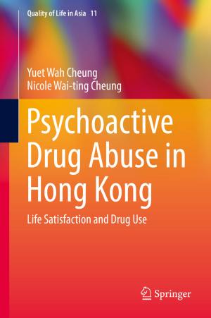 Cover of the book Psychoactive Drug Abuse in Hong Kong by Masato Shirasaki