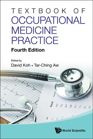 Cover of the book Textbook of Occupational Medicine Practice by Tomas J Silber, Harshita J Saxena