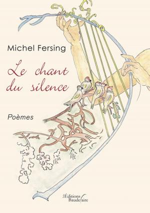 Cover of the book Le chant du silence by Anne-Marie LE BRIS
