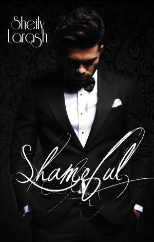 Cover of the book SHAMEFUL by Kylie Gable