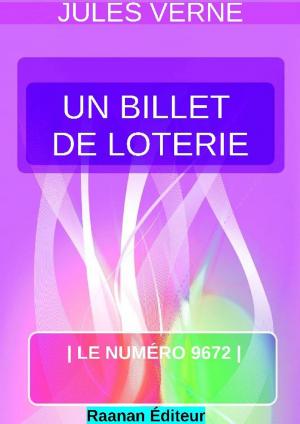 Cover of the book UN BILLET DE LOTERIE by Valérie Rousseau
