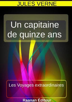 Cover of the book UN CAPITAINE DE QUINZE ANS by Paul Stevens