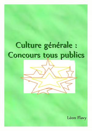 Cover of the book ORAL CULTURE GENERALE CONCOURS***** by Leon Flavy