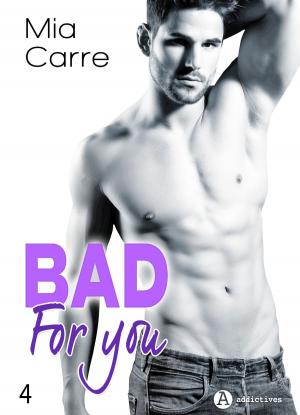 bigCover of the book Bad for you 4 by 