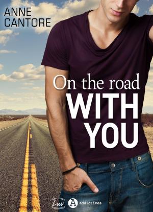 Cover of the book On the road with you by Jeanne Périlhac