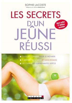 Cover of the book Les secrets d'un jeûne réussi by Catherine Dupin, Anne Dufour