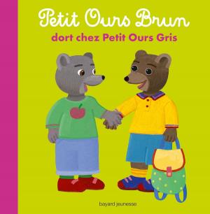 Cover of the book Petit Ours Brun dort chez Petit Ours Gris by Joseph Delaney