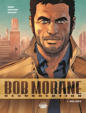 Cover of the book Bob Morane - Volume 1 - Rare Earth by José Manuel Robledo, Marcial Toledano