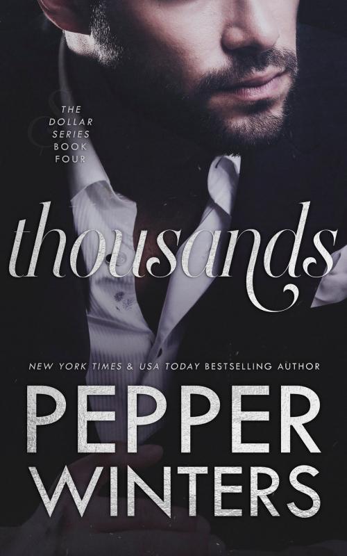 Cover of the book Thousands by Pepper Winters, Pepper Winters