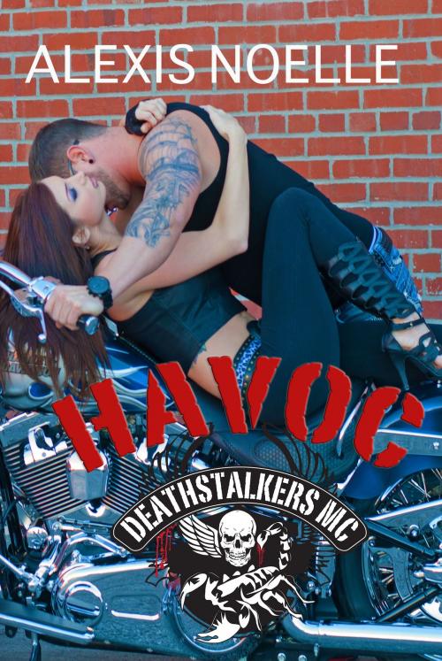Cover of the book Havoc by Alexis Noelle, Alexis Noelle