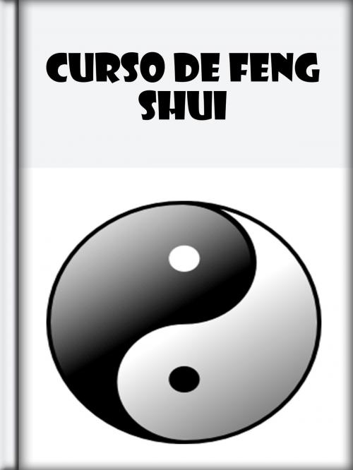 Cover of the book Curso de Feng Shui by Libro Móvil, Libro Móvil