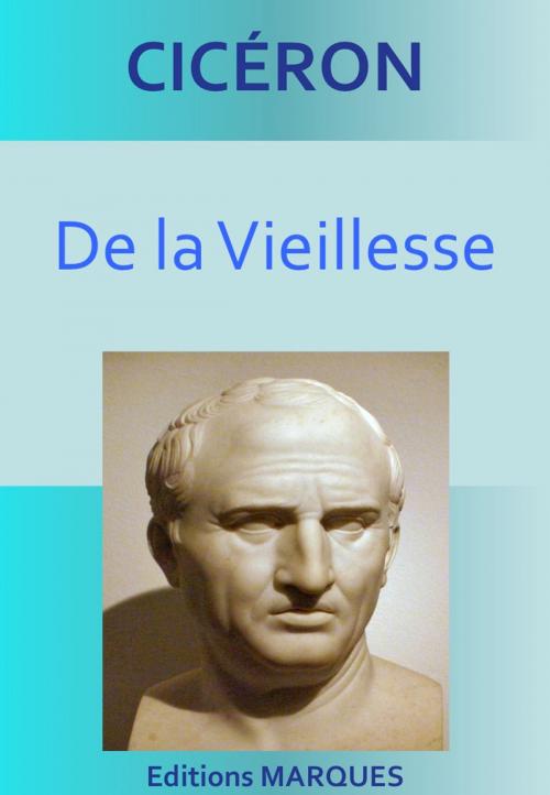 Cover of the book De la Vieillesse by Cicéron, Editions MARQUES