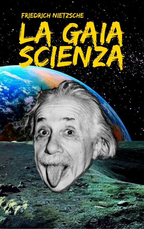 Cover of the book La Gaia Scienza by Friedrich Nietzsche, EnvikaBook