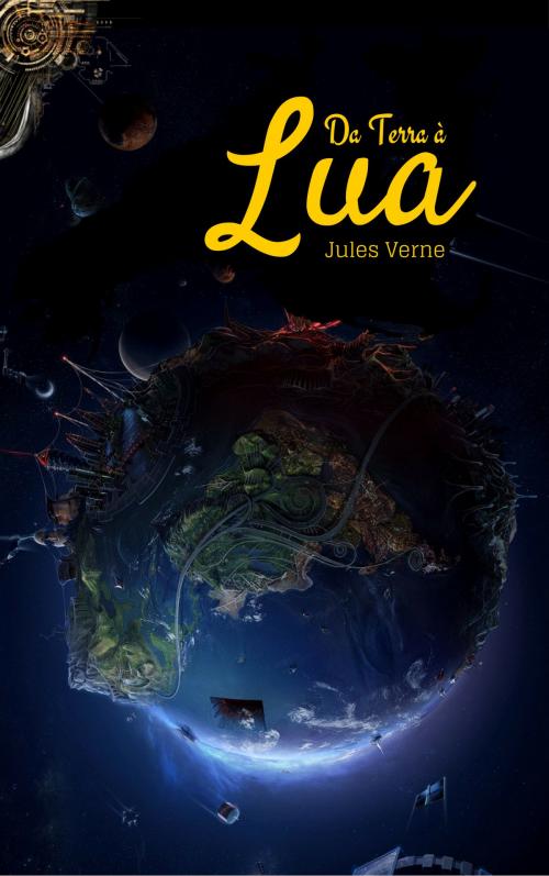 Cover of the book Da Terra à Lua by Jules Verne, EnvikaBook