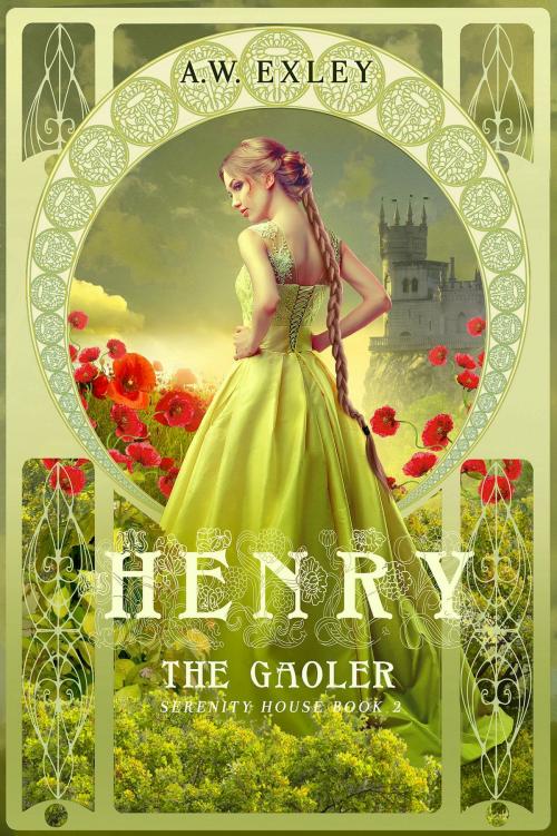 Cover of the book Henry, the Gaoler by A.W. Exley, Ribbonwood Press