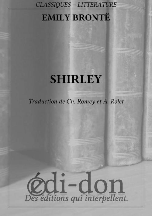 Cover of the book Shirley by Emily Brontë, Edi-don