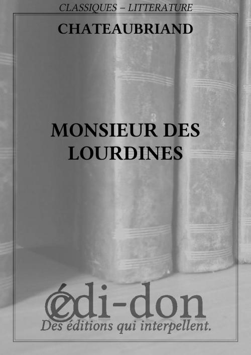 Cover of the book Monsieur des Lourdines by Chateaubriand, Edi-don
