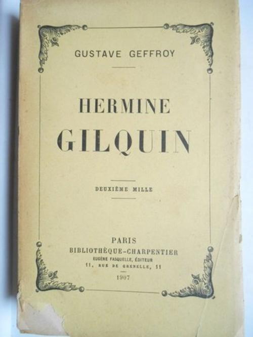 Cover of the book Hermine Gilquin by Gustave Geffroy, Sylvie Bouyer