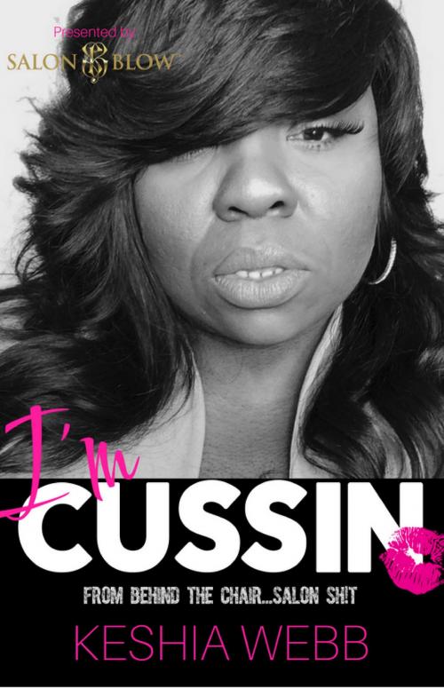 Cover of the book I'm Cussin by Keshia Webb, BK Royston Publishing