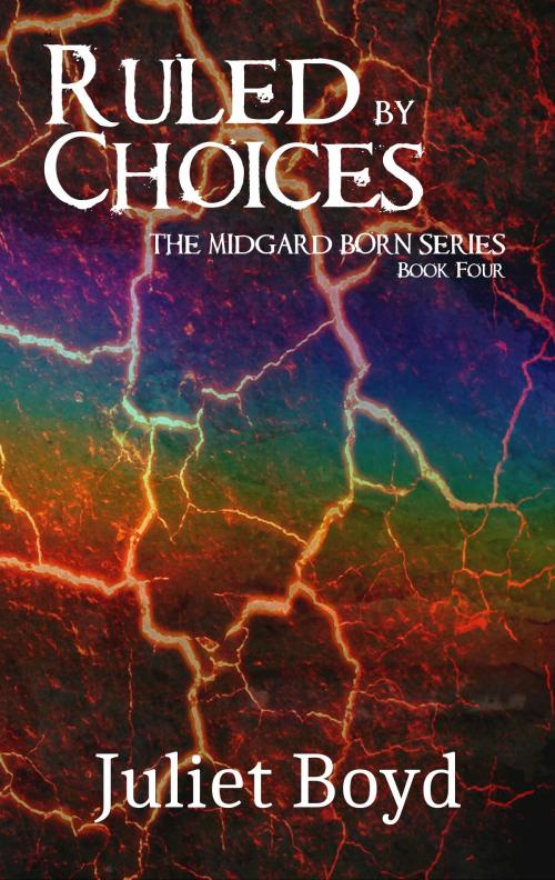 Cover of the book Ruled by Choices by Juliet Boyd, Juliet Boyd