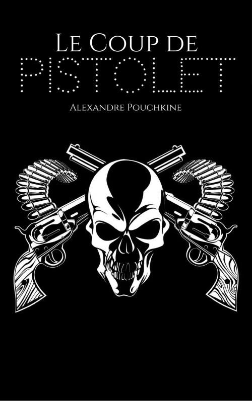 Cover of the book Le Coup de pistolet by Alexandre Pouchkine, EnvikaBook
