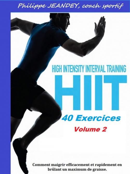 Cover of the book Hiit training 2 by Philippe JEANDEY, Les éditions numériques