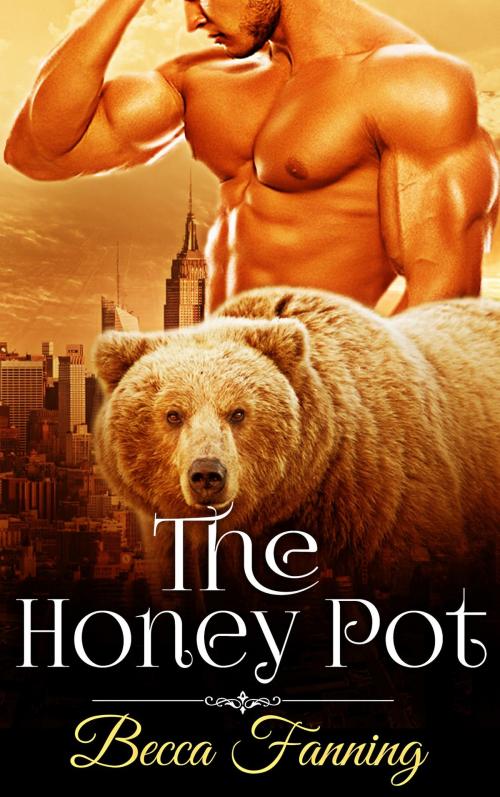 Cover of the book The Honey Pot by Becca Fanning, Gizmo Media