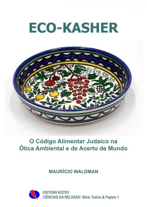 Cover of the book ECO-KASHER by Maurício Waldman, Editora Kotev