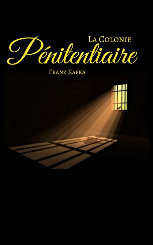 Cover of the book La Colonie Pénitentiaire by Franz Kafka, EnvikaBook