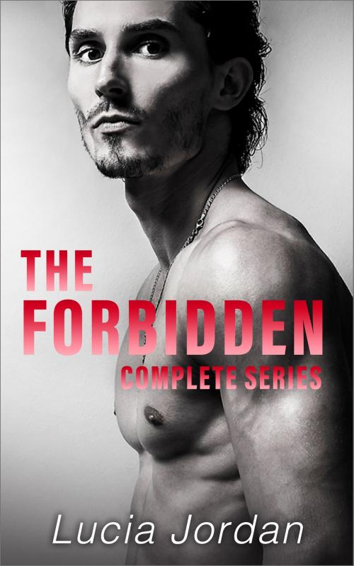 Cover of the book The Forbidden - Complete Series by Lucia Jordan, Vasko