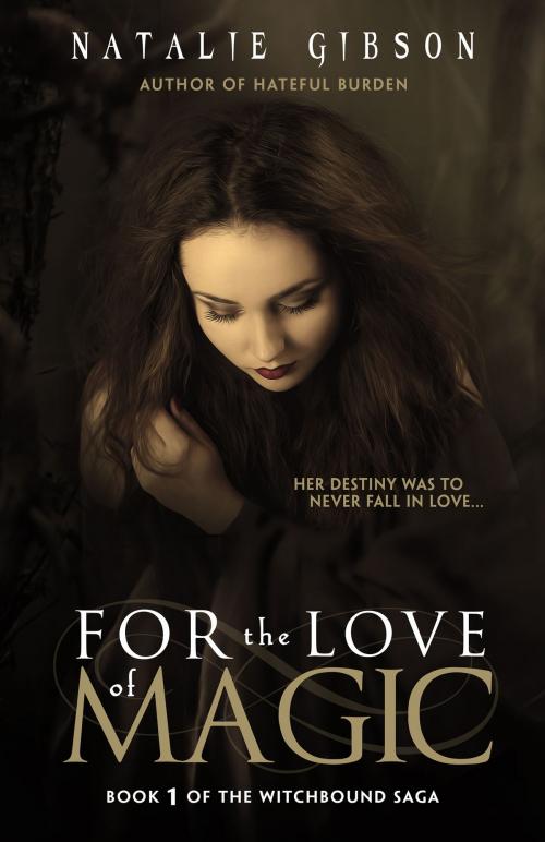 Cover of the book For the Love of Magic by Natalie Gibson, BHC Press