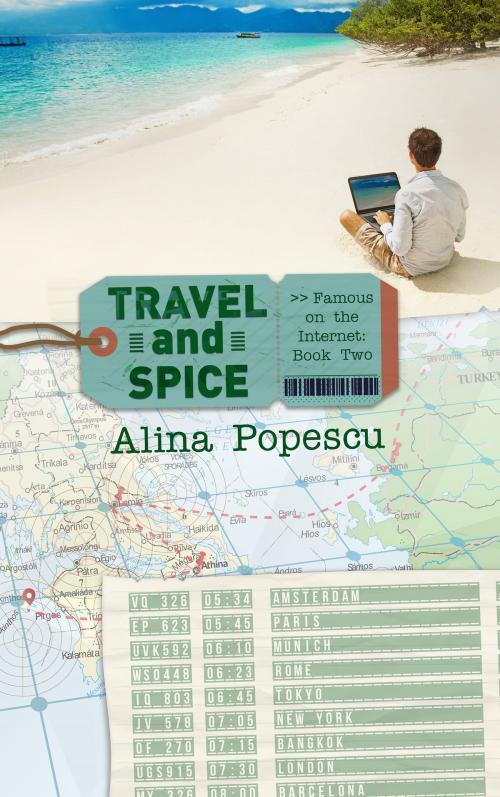 Cover of the book Travel and Spice by Alina Popescu, Alina Popescu