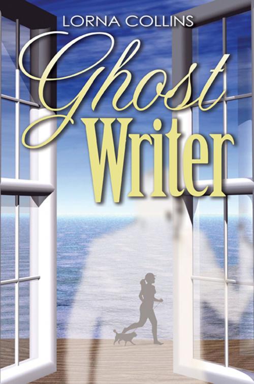 Cover of the book Ghost Writer by Lorna Collins, 31 Months LLC
