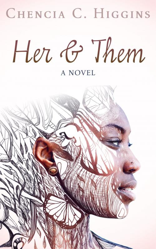 Cover of the book Her & Them by Chencia C. Higgins, EKOL Media